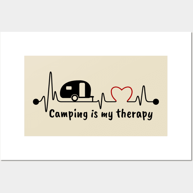 Camper Heartbeat - Camping Is My Therapy Wall Art by Whimsical Frank